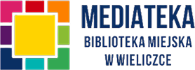 Mediateka - Biblioteka Miejska w Wieliczce